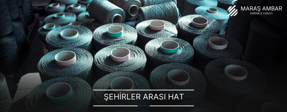 Maraş Şehirler Arası Ambar Firmaları